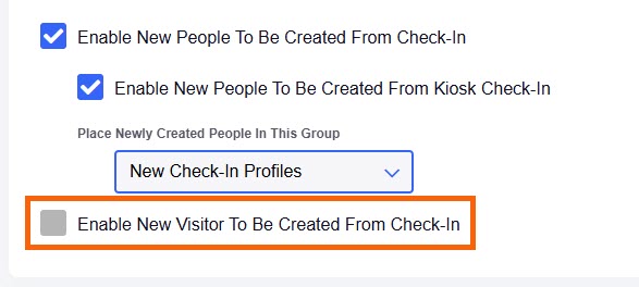 ChMS Check-In Station Settings Enable New Visitor to be created from Check-In checkbox.jpg